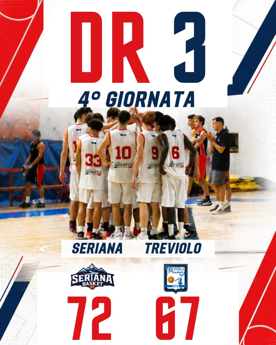 DR3: SERIANA-TREVIOLO 72-67 D.T.S.
